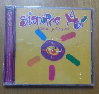 CD Siempre Así - Diez y Cuarto