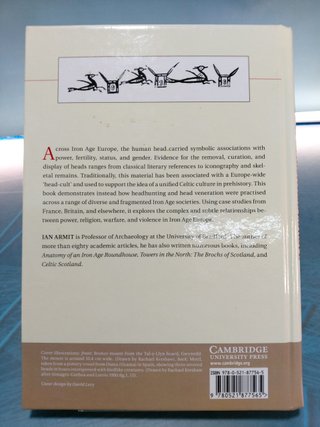 Headhunting and the body in Iron age Europe _ Ian Armit. Cambridge University Press, 2012.