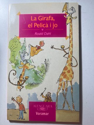 GIRAFA, EL PELICA I JO