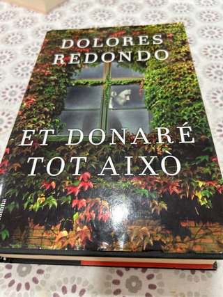 Et donaré tot això