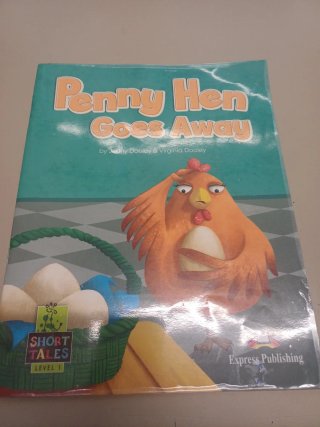 [Level 1] Penny Hen Goes Away - Student's Book ...