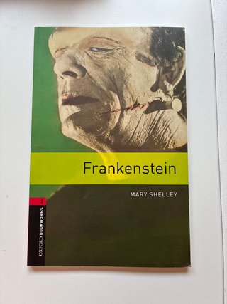 Oxford Bookworms Library: Stage 3: Frankenstein