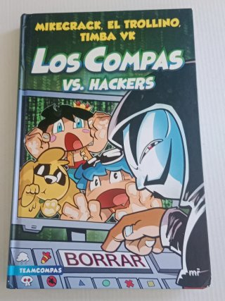 Compas 7. Los Compas vs. hackers