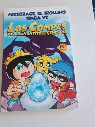 Los compas y el diamantito legendario