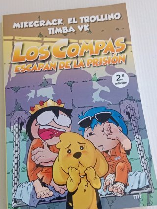Los Compas escapan de la prisión