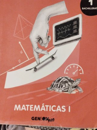 Matemáticas I 1 Bachillerato : Geniox