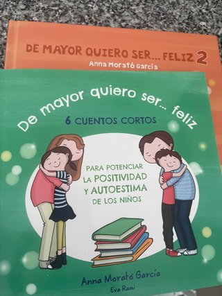De mayor quiero ser... feliz 6 cuentos para pot...