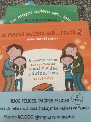 De mayor quiero ser-- feliz 2 : 6 cuentos corto...