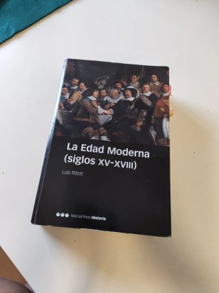 La Edad Moderna (siglos XV-XVIII)