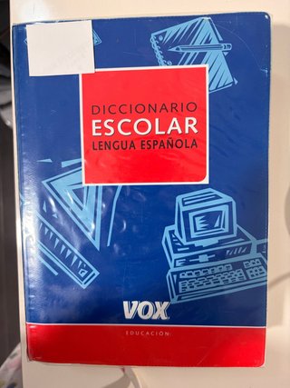 Diccionario Escolar de la Lengua Espanola Vox