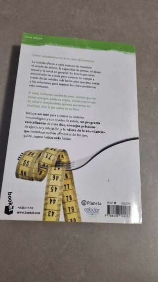 Eres lo que comes la dieta que cambiará tu vida
