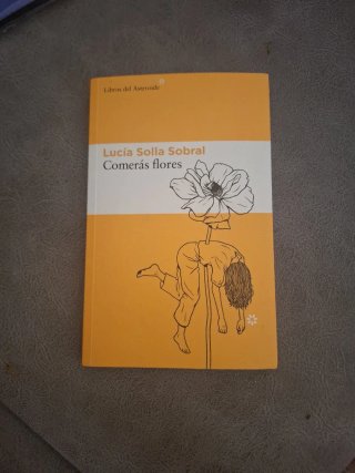 Comerás flores