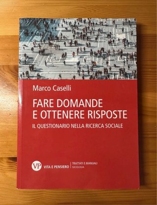 Fare domande e ottenere risposte. Il questionar...