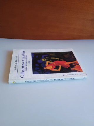 Callejones en tinieblas y..., de Robert E. Howard