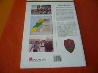 SAHARA ESPAÑOL UNA HISTORIA DE TRAICIONES GUERRA