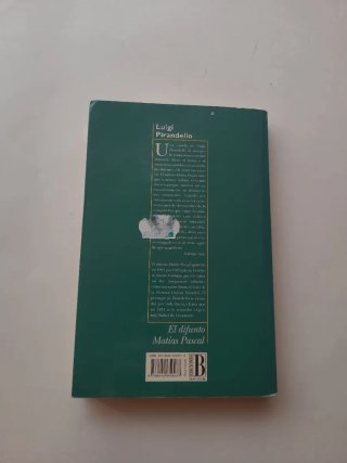 El difunto Mattias Pascal - Pirandello