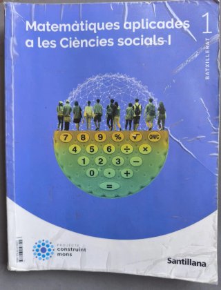 Matemàtiques aplicades a les Ciències Socials I...