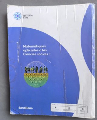 Matemàtiques aplicades a les Ciències Socials I...