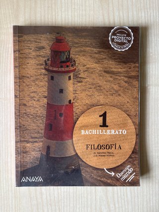 FILOSOFíA 1 BACHILLERATO ANAYA