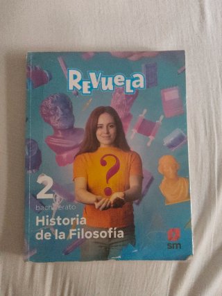 Historia de la Filosofía, 2 Bachillerato, Revuela