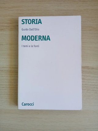 Storia moderna i temi e le fonti