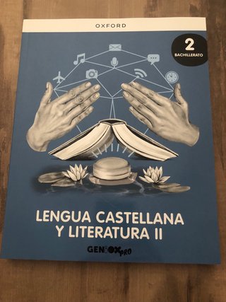 Lengua castellana y literatura II , 2 Bachillerato