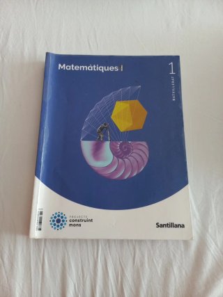 Matemàtiques I 1 Batxillerat : Projecte constru...