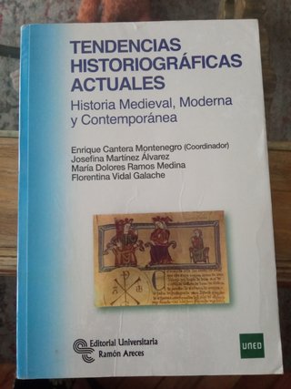 Tendencias historiográficas actuales Historia M...