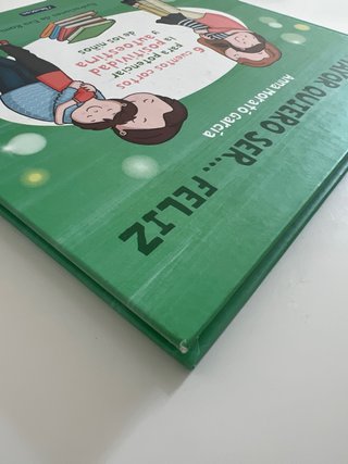 De mayor quiero ser-- feliz. 6 cuentos para pot...