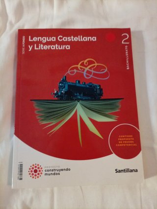 Lengua Castellana y Literatura, 2 Bachillerato,...