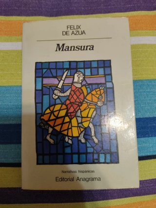 Mansura – Félix de Azúa
