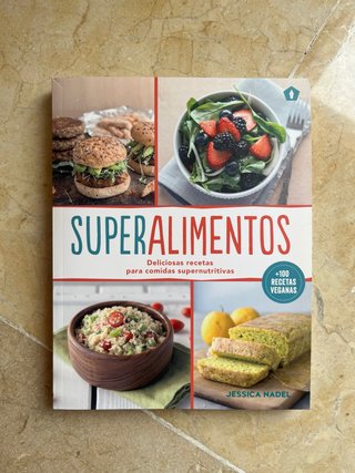 Libro Superalimentos. Recetas veganas.