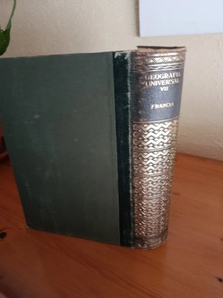 Libro Antiguo Geografía Universal T. VII (Francia)
