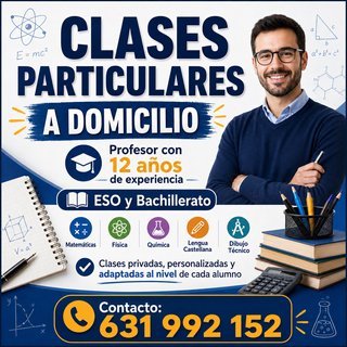 Profesor Particular: Matemáticas, Física y Química