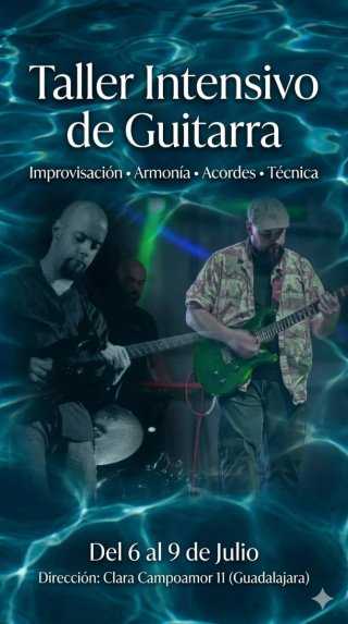 Taller Intensivo de Guitarra del 6 al 9 de julio