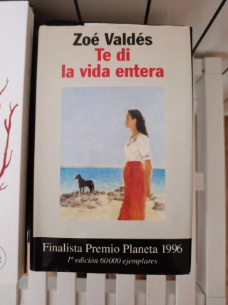Te di la vida entera
