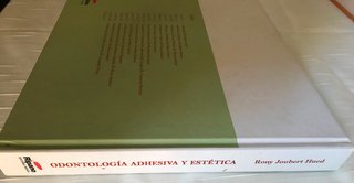 ODONTOLOGÍA ADHESIVA Y ESTÉTICA.