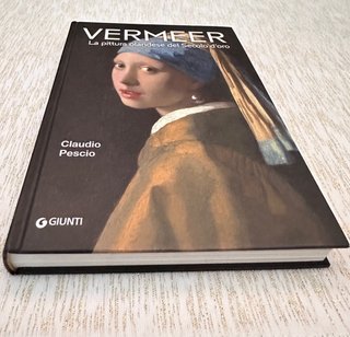 Vermeer la pittura olandese del Secolo d'oro
