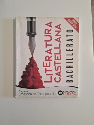 Literatura Castellana, Bachillerato, Programa E...