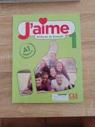J'aime 1 niveau 1 Méthode de français Livre élève