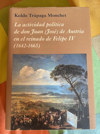 La actividad política de don Juan de Austria