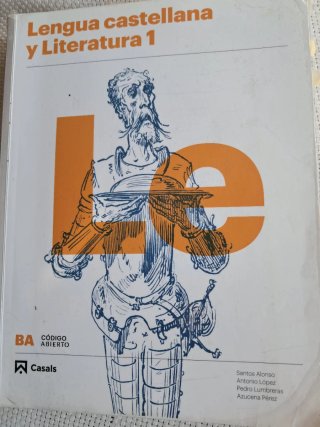Lengua castellana y literatura 1, Le Bachillerato