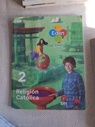 Religión Católica. 2 Secundaria Edén Revuela