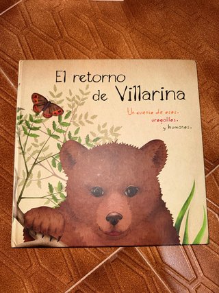 El retorno de Villarina un cuento de osos, urog...