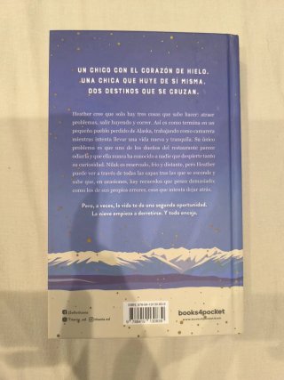 El día que dejó de nevar en Alaska (Spanish Edi...