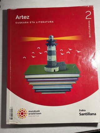 Artez euskara eta literatura, 2 Batxilergoa, Mu...