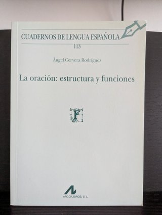 La oración estructura y funciones