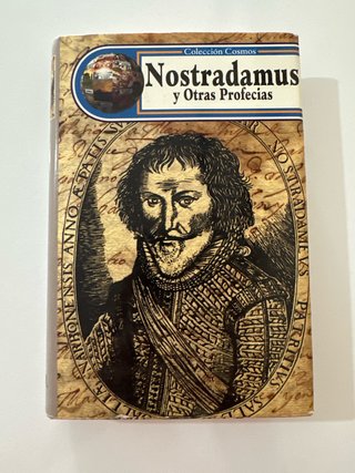 Nostradamus y Otras Profecias
