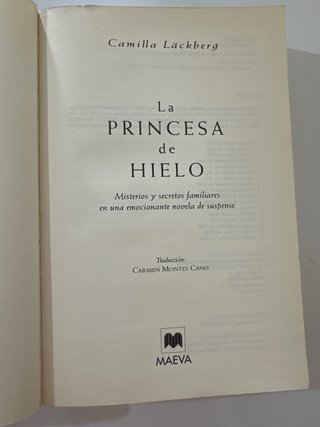 La princesa de hielo Misterio y secretos famili...