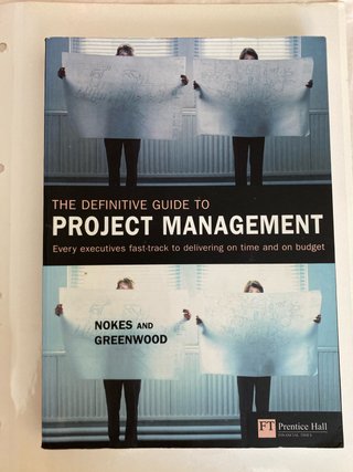 Definitive Guide to Project Management: Every E...